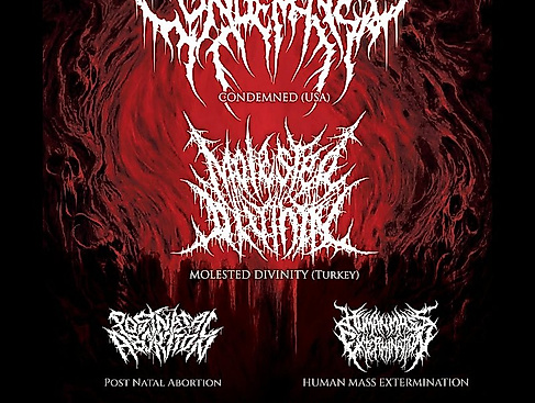 Konzertposter von Condemned (US), Molested Divinity (TR), Post Natal Abortion, Human Mass Extermination im Bambi Galore am 28.08.2026